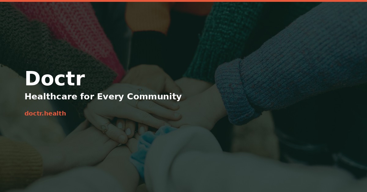 Doctr Doctr | Healthcare for Every Community